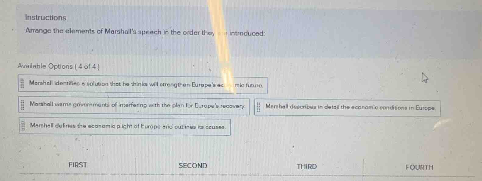 instructions arrange the elements of marshalls speech in the order they…