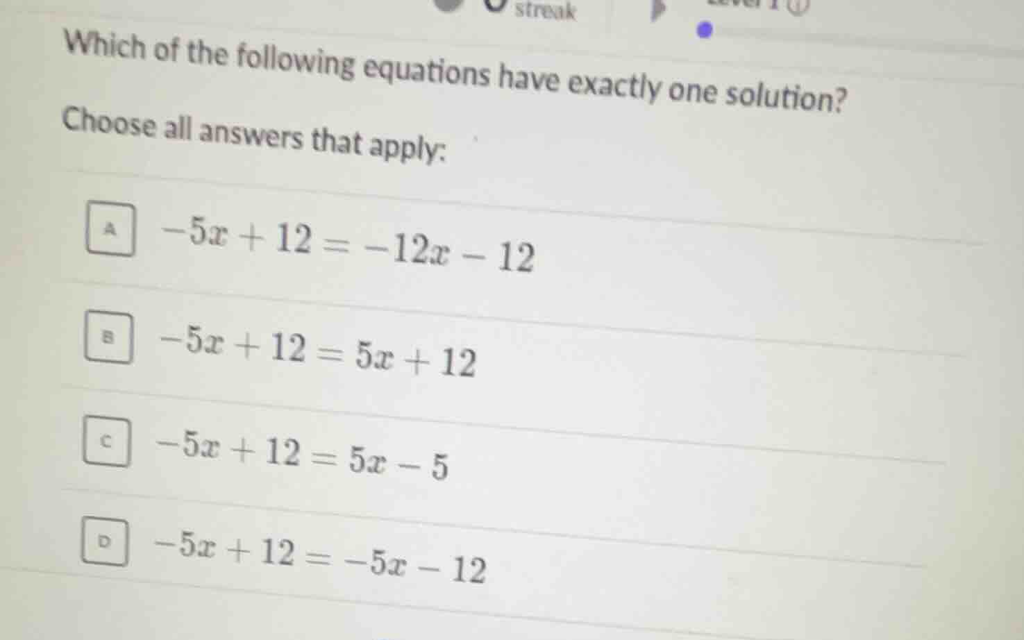 which of the following equations have exactly one solution? choose all …