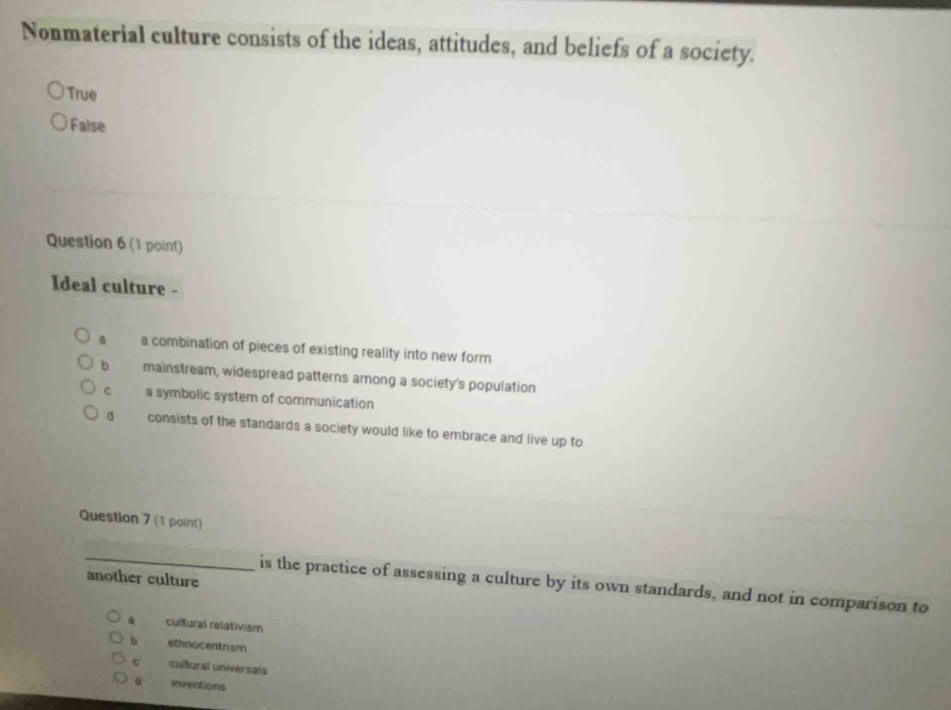 nonmaterial culture consists of the ideas, attitudes, and beliefs of a …