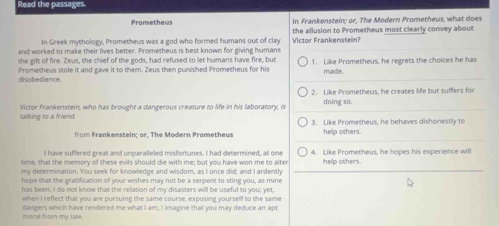 read the passages. prometheus in greek mythology, prometheus was a god …