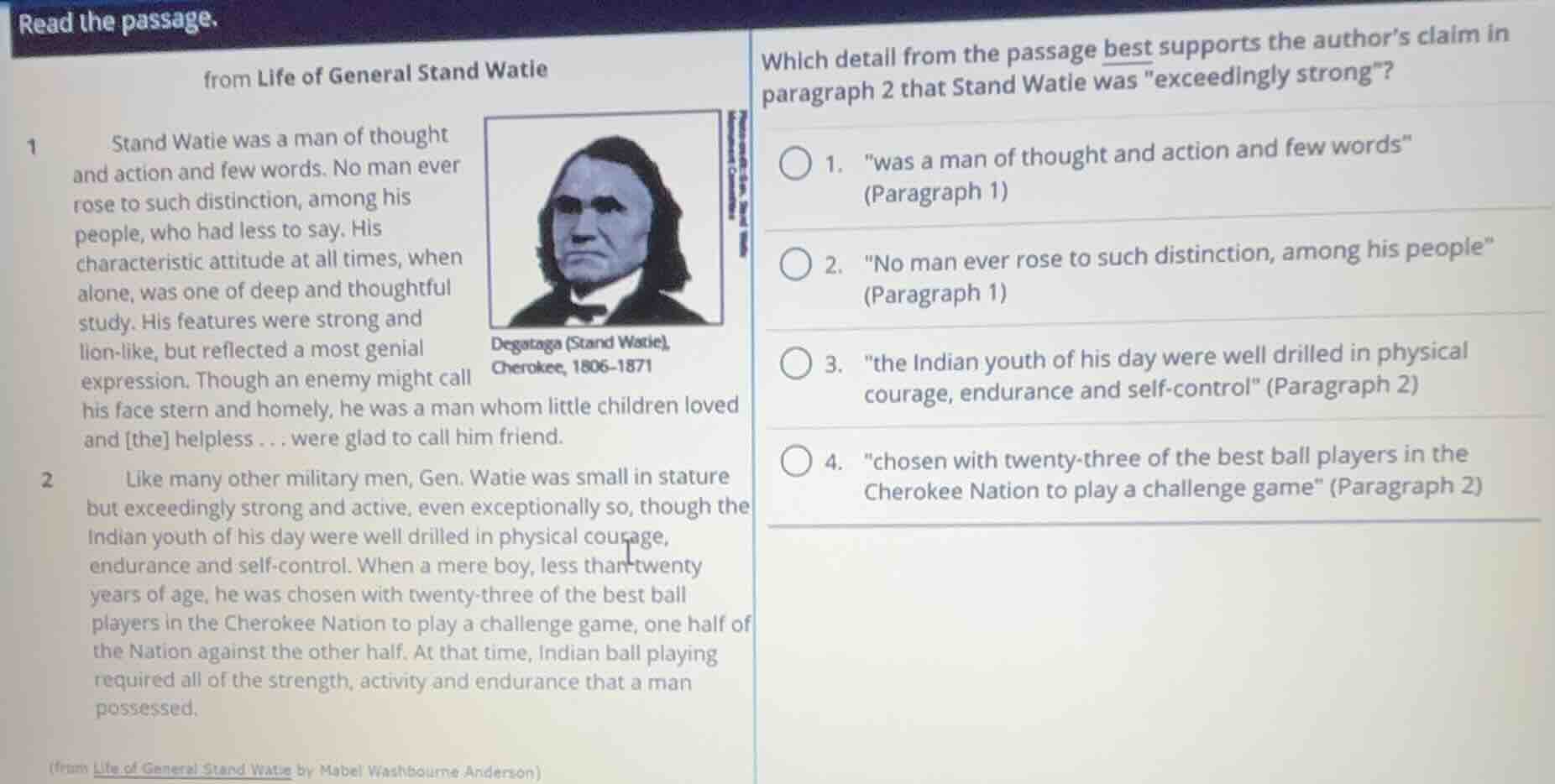 read the passage. from life of general stand watie 1 stand watie was a …