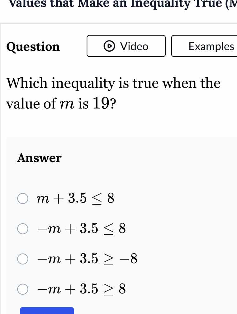 values that make an inequality true (mquestionvideo exampleswhich inequ…