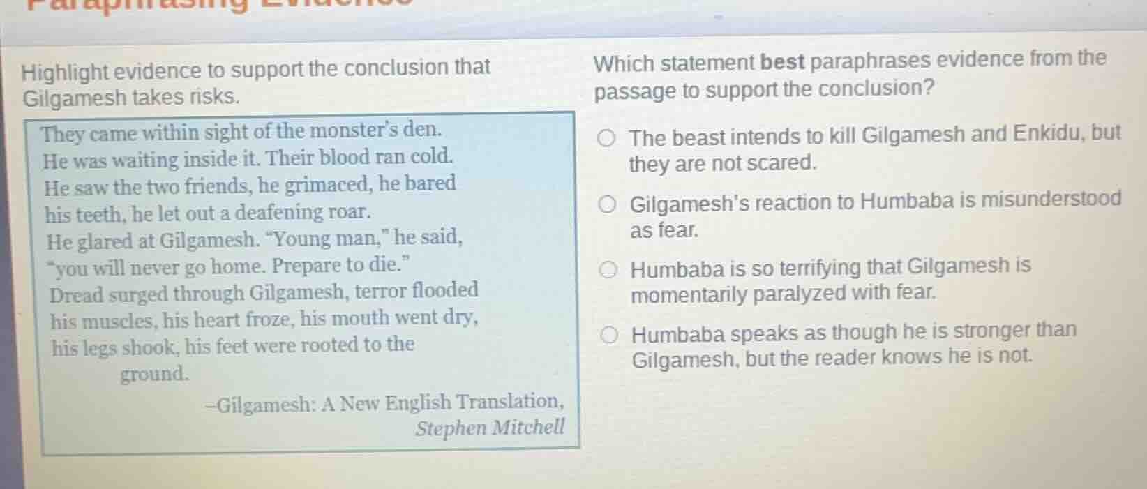 highlight evidence to support the conclusion that gilgamesh takes risks…