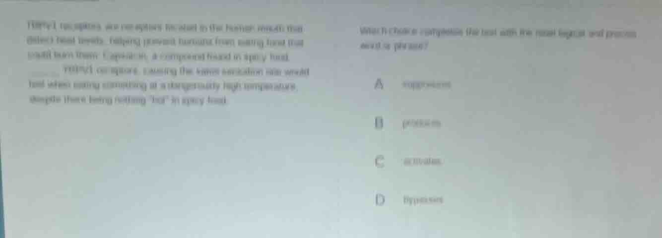 trpv1 receptors are one type of receptor related to the feeling pathway…