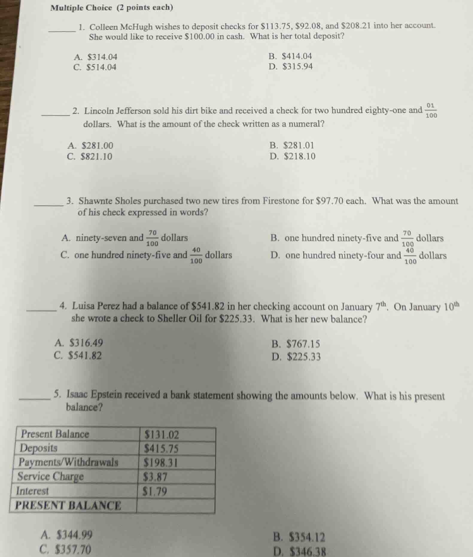 multiple choice (2 points each)1. colleen mchugh wishes to deposit chec…