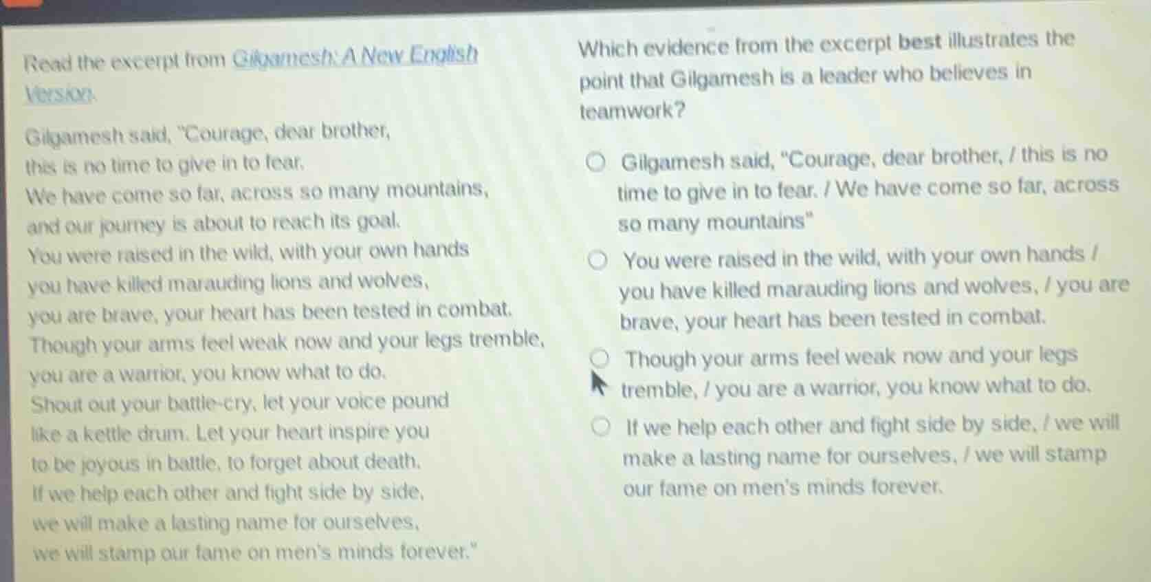 read the excerpt from gilgamesh: a new english version. gilgamesh said,…