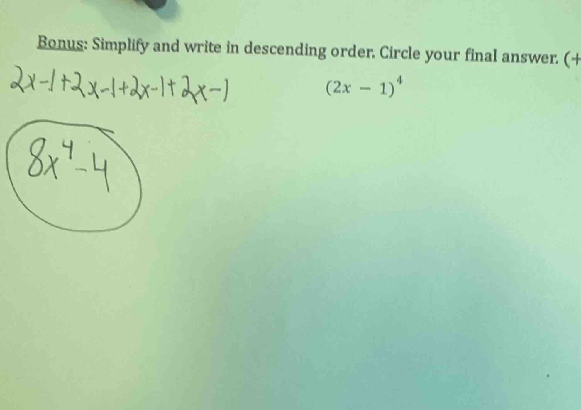 bonus: simplify and write in descending order. circle your final answer…