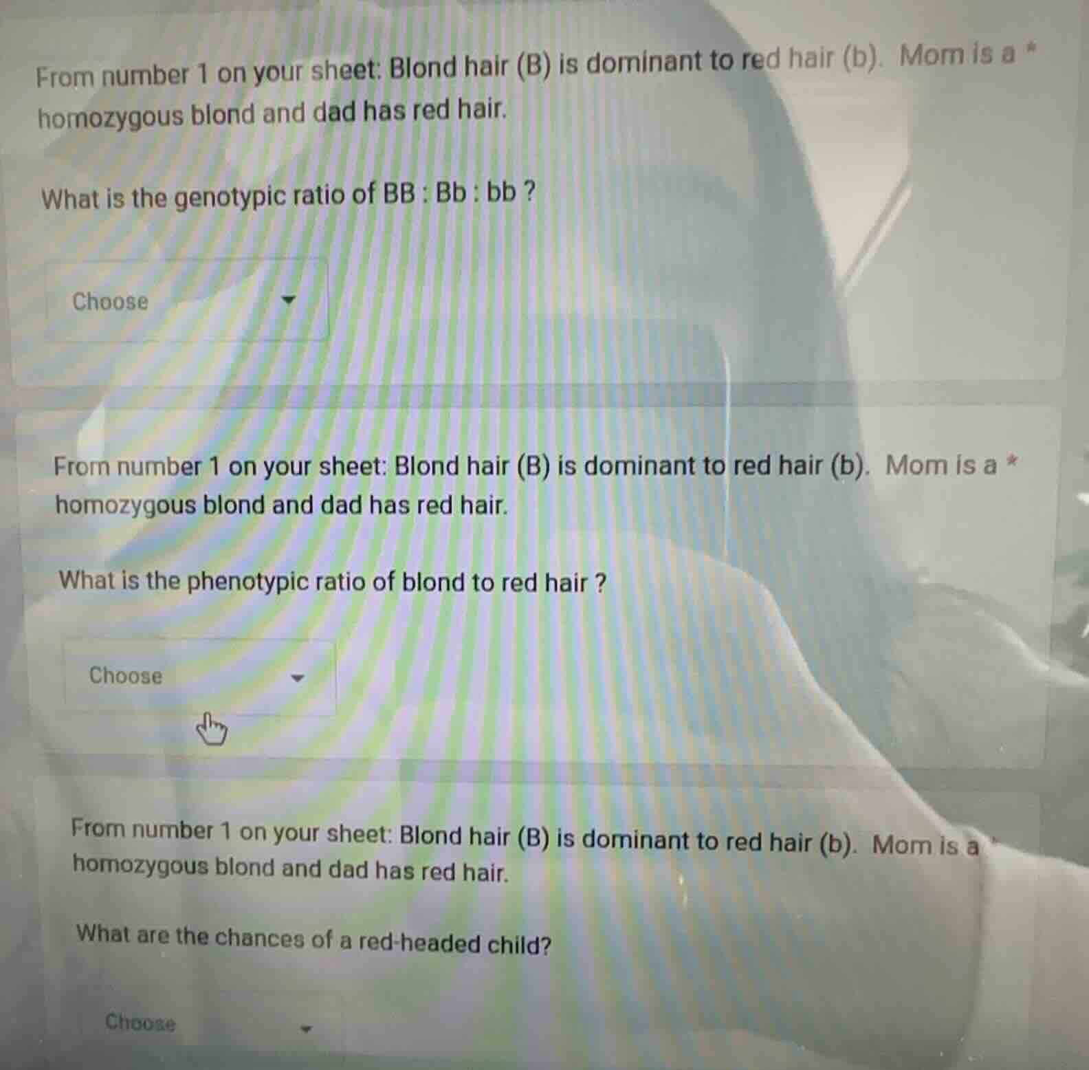 from number 1 on your sheet: blond hair (b) is dominant to red hair (b)…