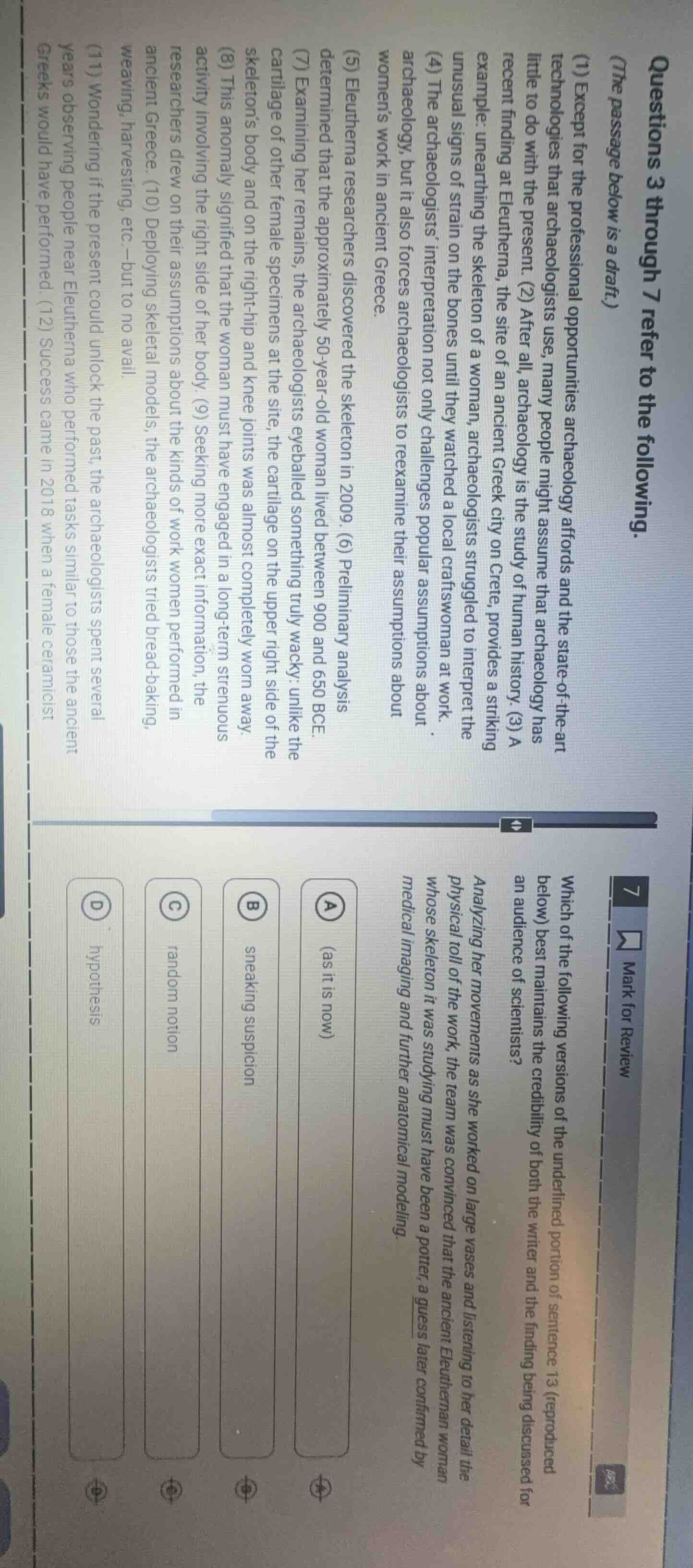 questions 3 through 7 refer to the following.(the passage below is a dr…