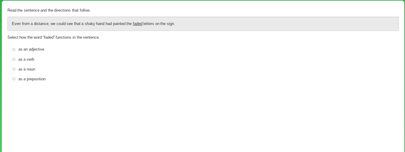 read the sentence and the directions that follow. even from a distance,…