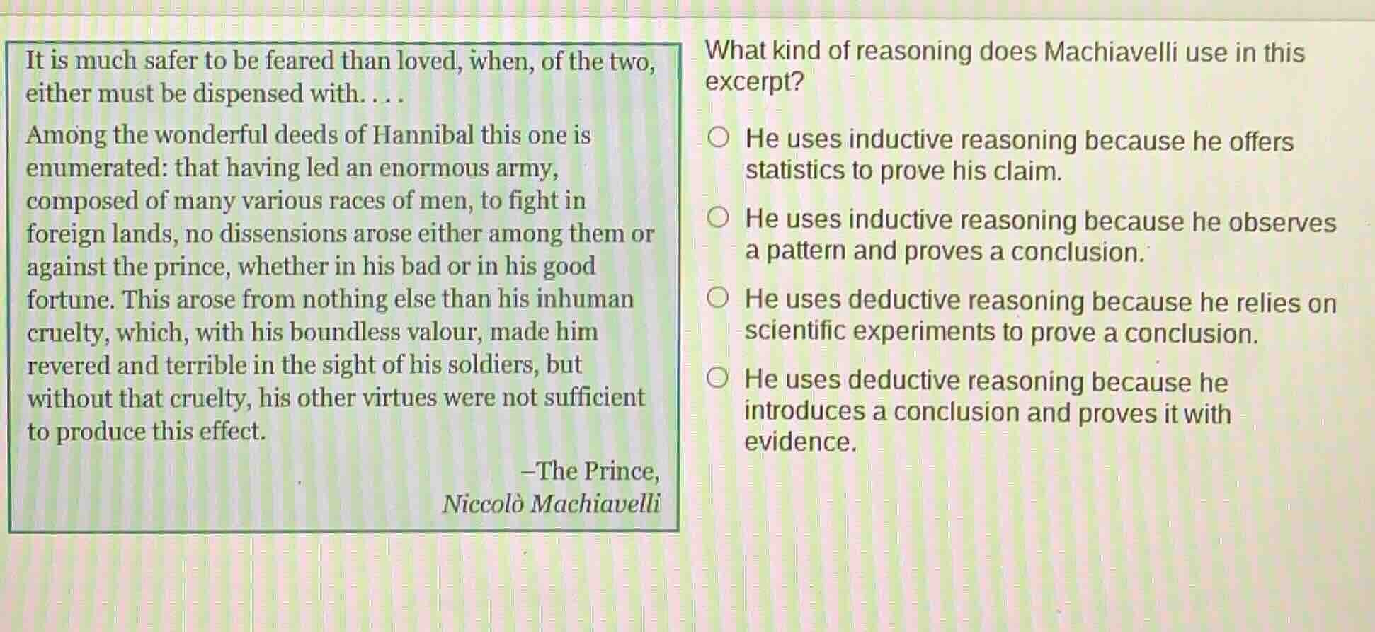 it is much safer to be feared than loved, when, of the two, either must…