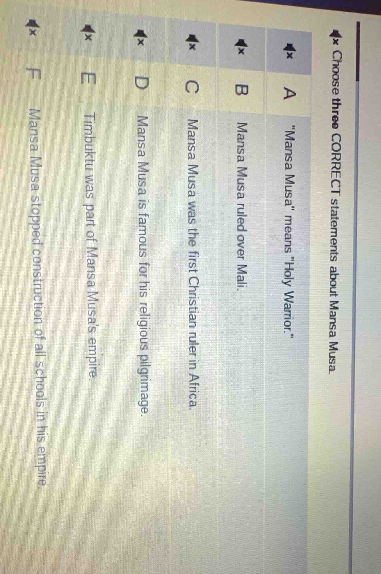 choose three correct statements about mansa musa. a \mansa musa\ means …