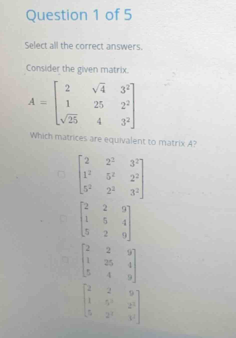 question 1 of 5 select all the correct answers. consider the given matr…