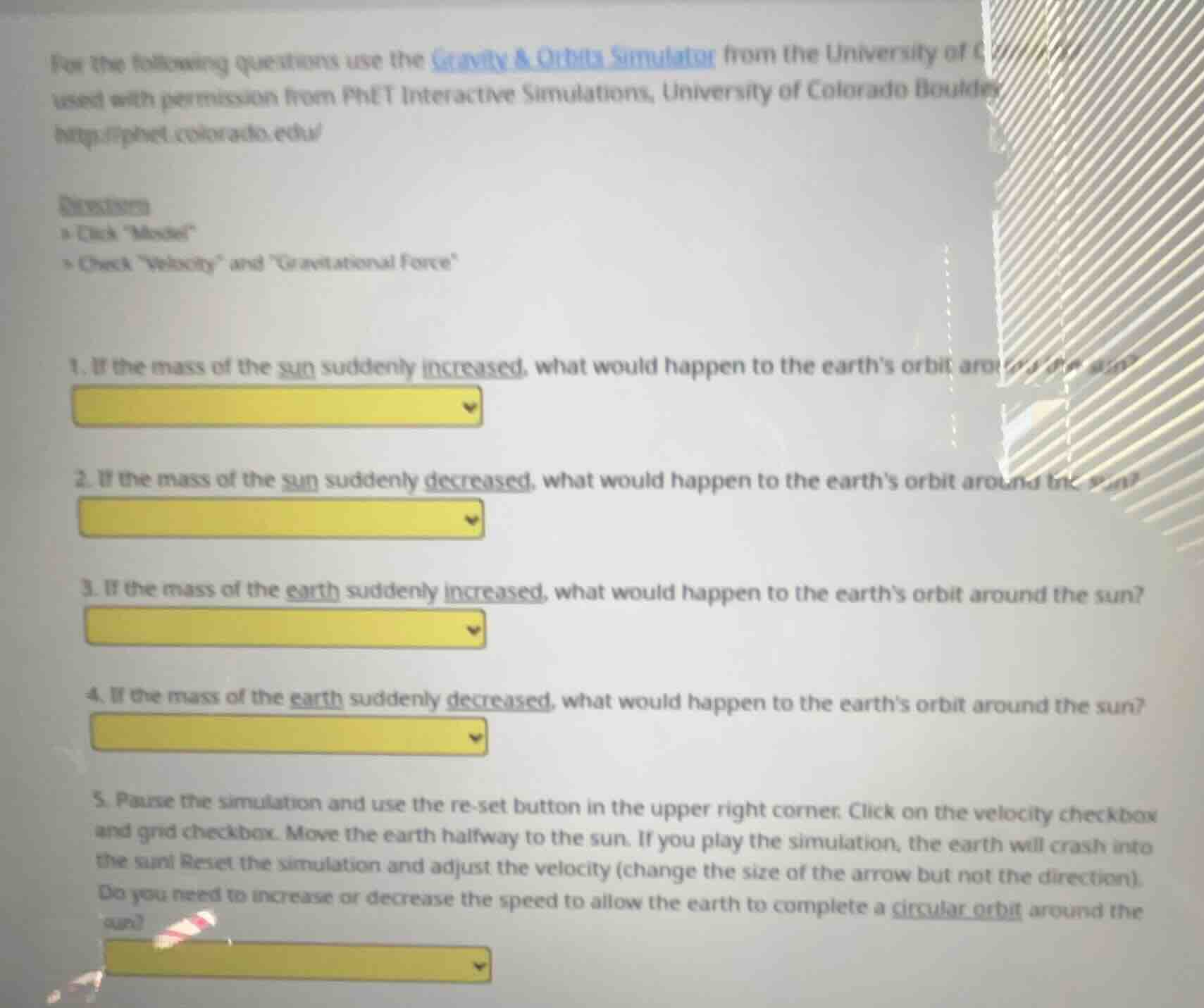 for the following questions use the gravity & orbits simulator from the…