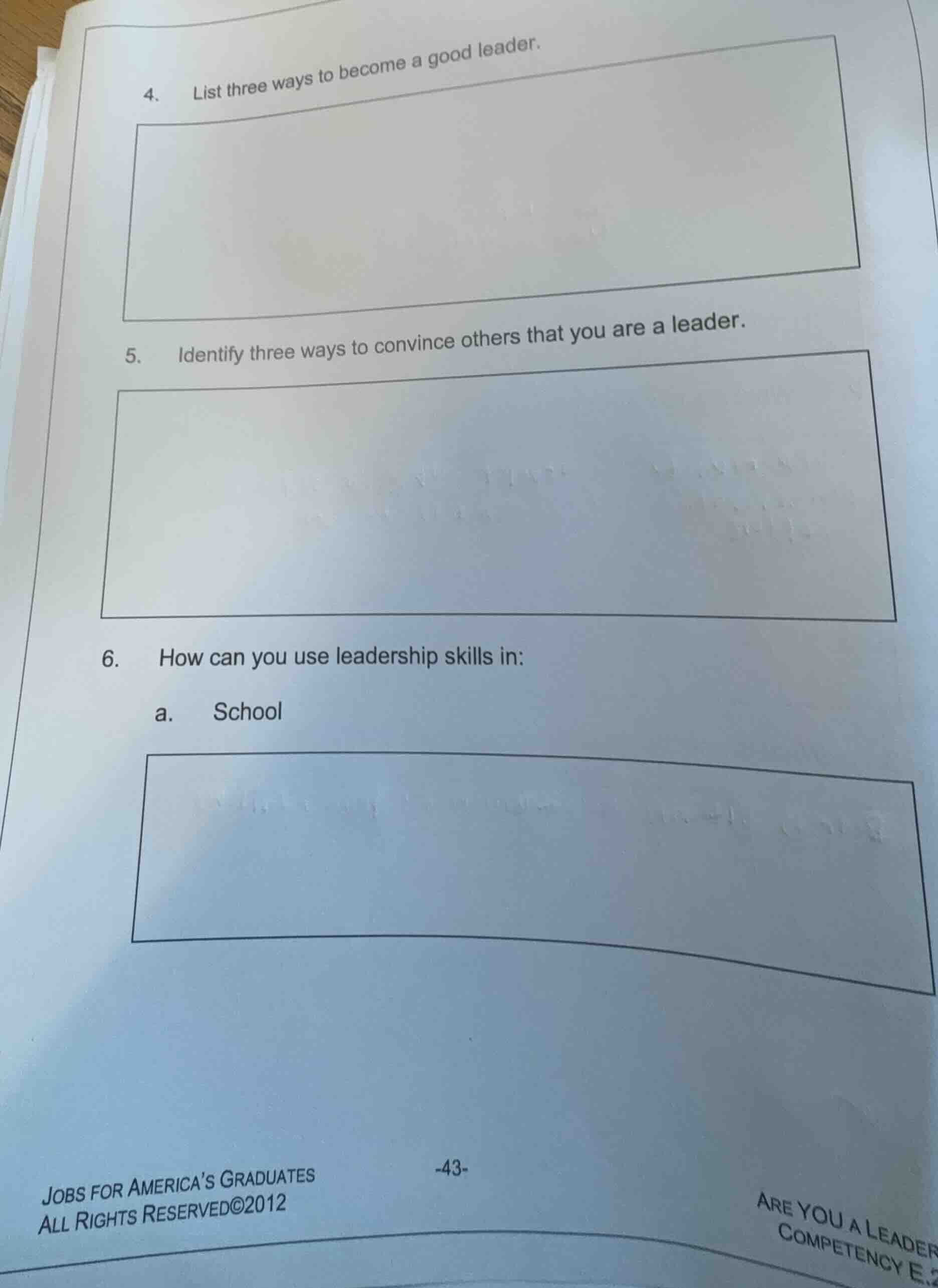 4. list three ways to become a good leader. 5. identify three ways to c…