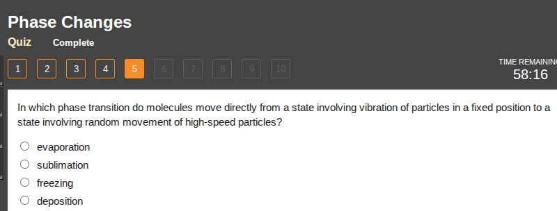phase changes quiz complete 1 2 3 4 5 6 7 8 9 10 time remaining 58:16 i…
