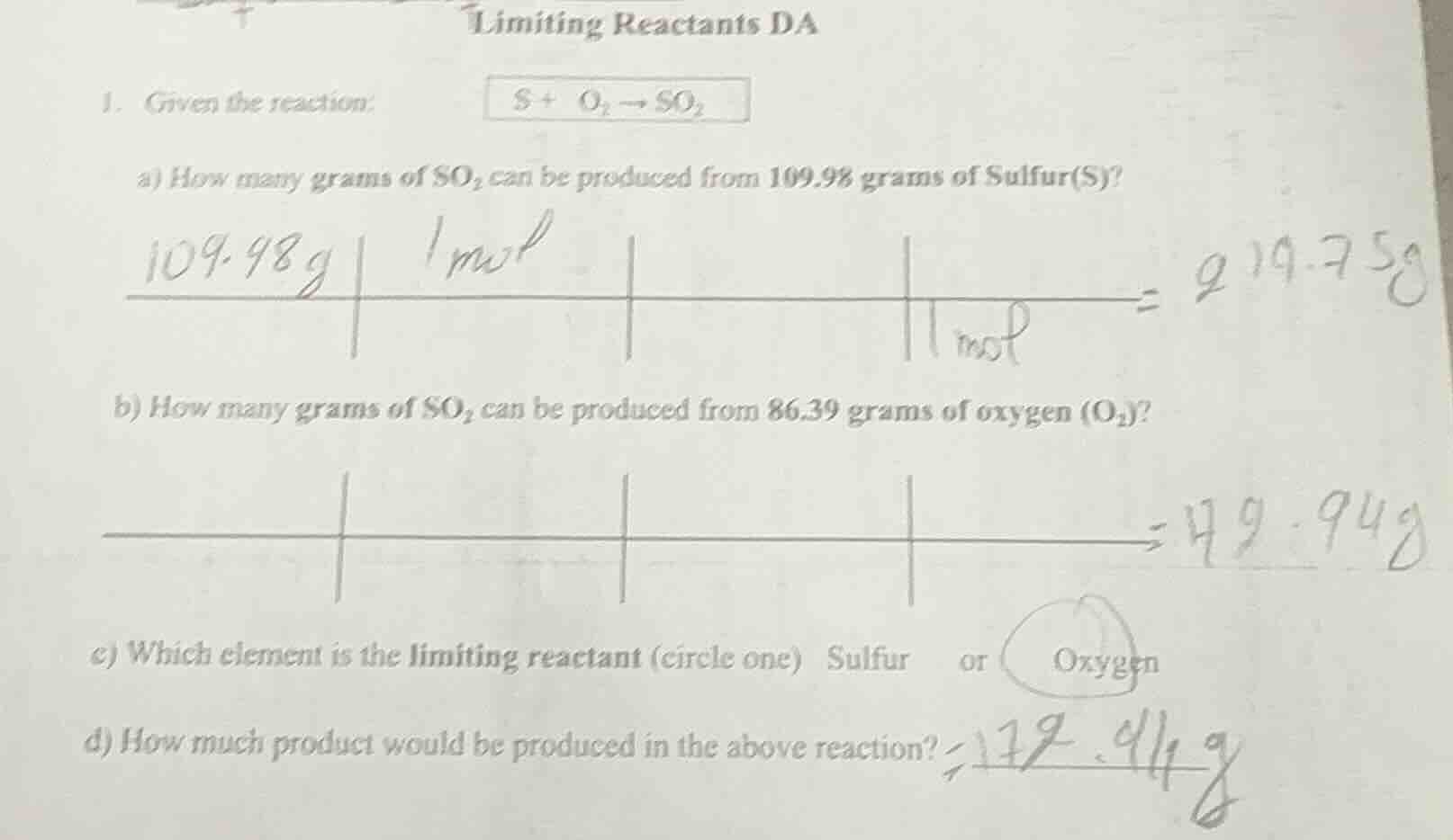 limiting reactants da 1. given the reaction: $ce{s + o_{2} -> so_{2}}$ …