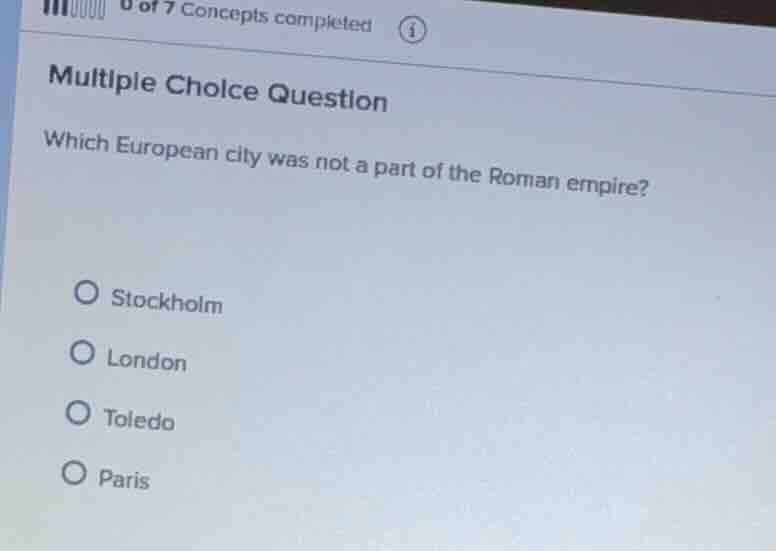 0 of 7 concepts completedmultiple choice questionwhich european city wa…