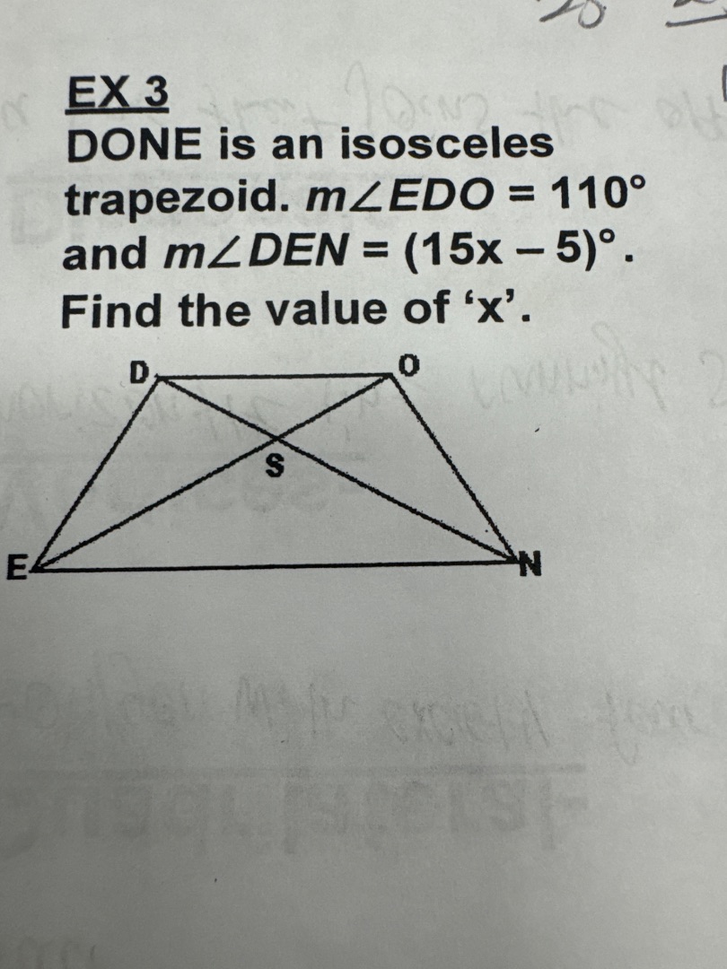 ex 3 done is an isosceles trapezoid. $m\\angle edo = 110^\\circ$ and $m…