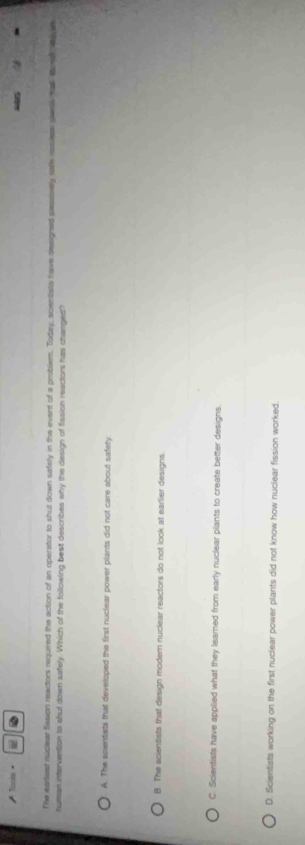 the earliest nuclear fission reactions required the action of an operat…