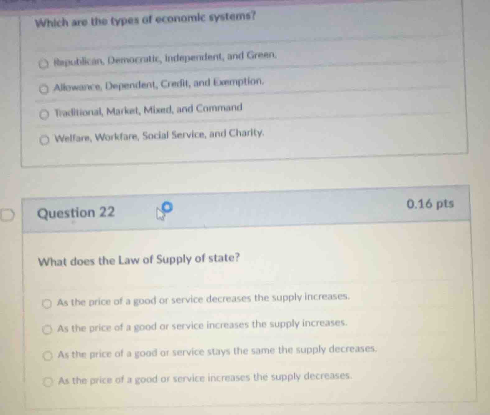 which are the types of economic systems?○ republican, democratic, indep…