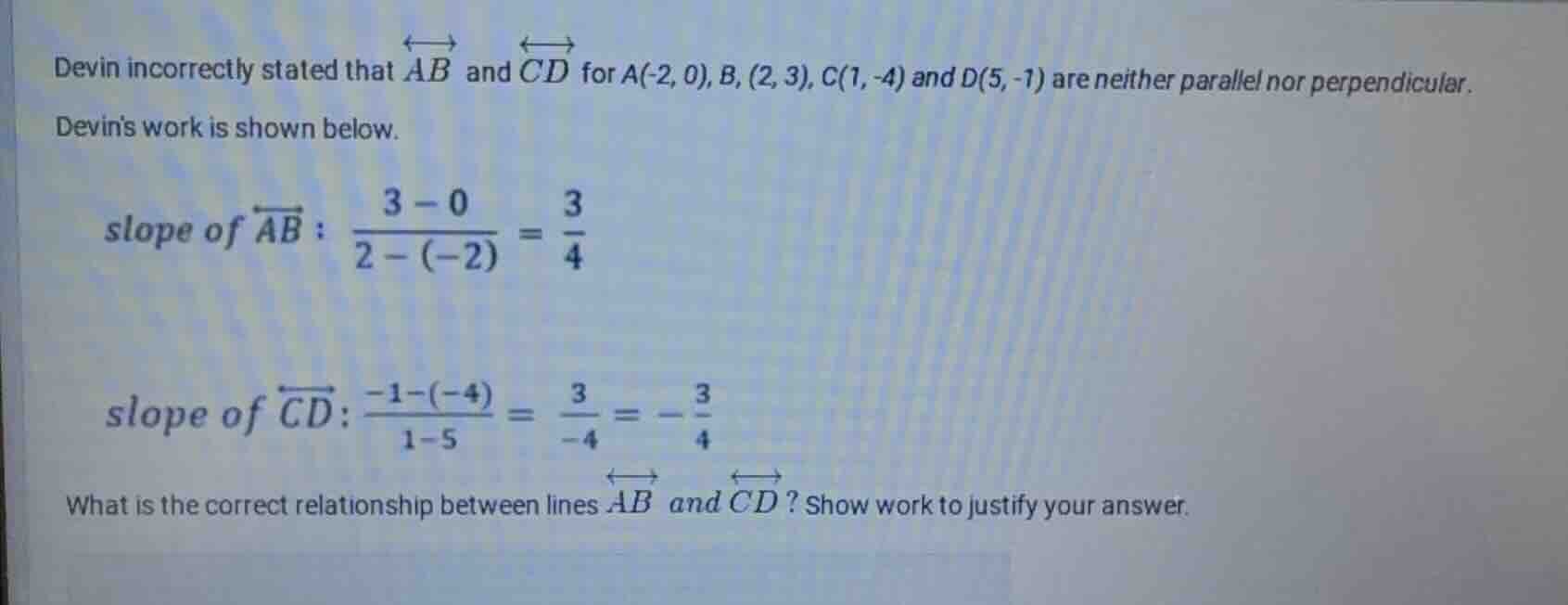 devin incorrectly stated that $overleftrightarrow{ab}$ and $overleftrig…