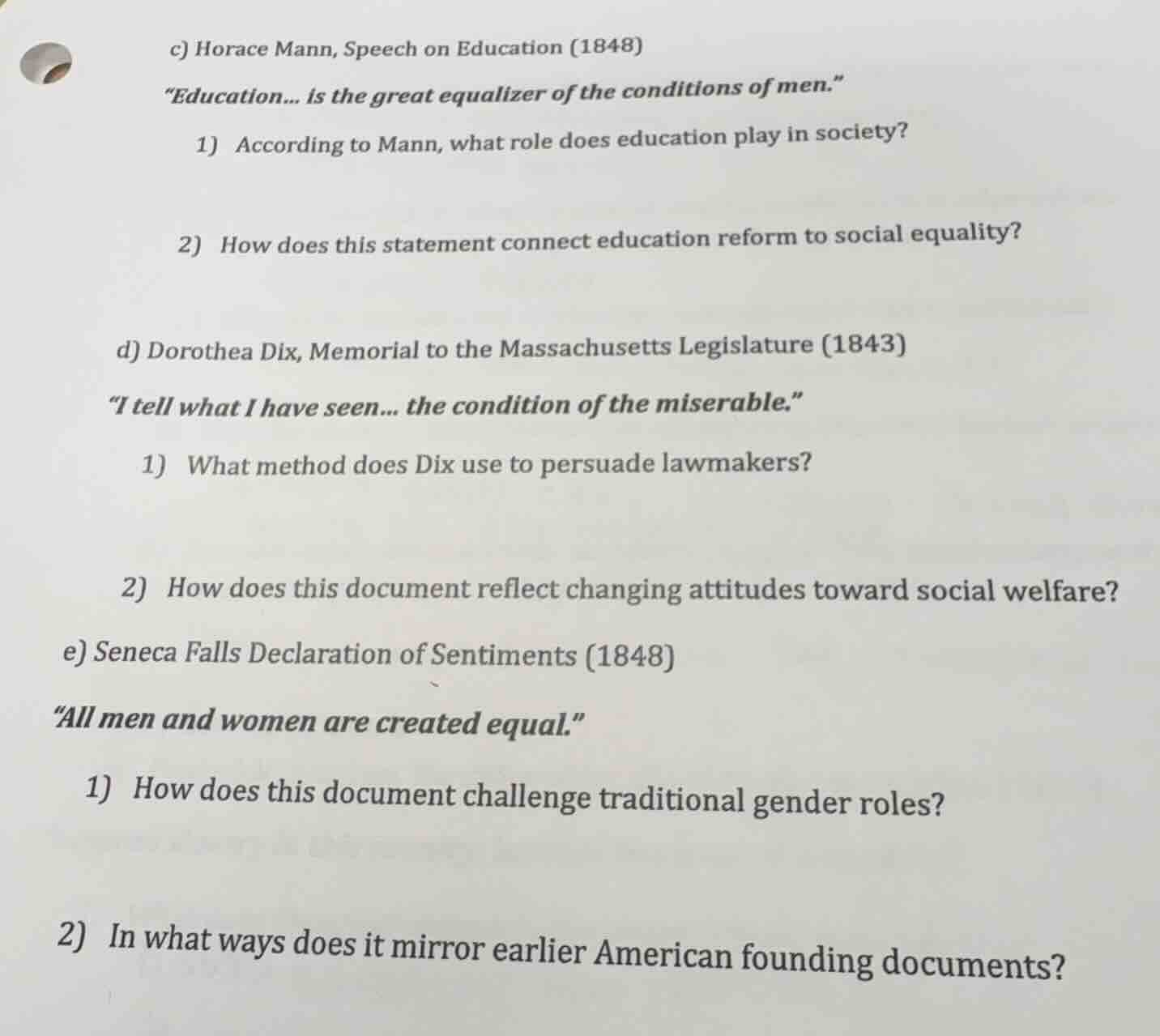 c) horace mann, speech on education (1848) \education... is the great e…