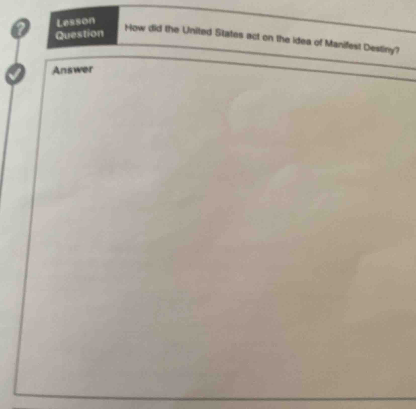 lesson question how did the united states act on the idea of manifest d…