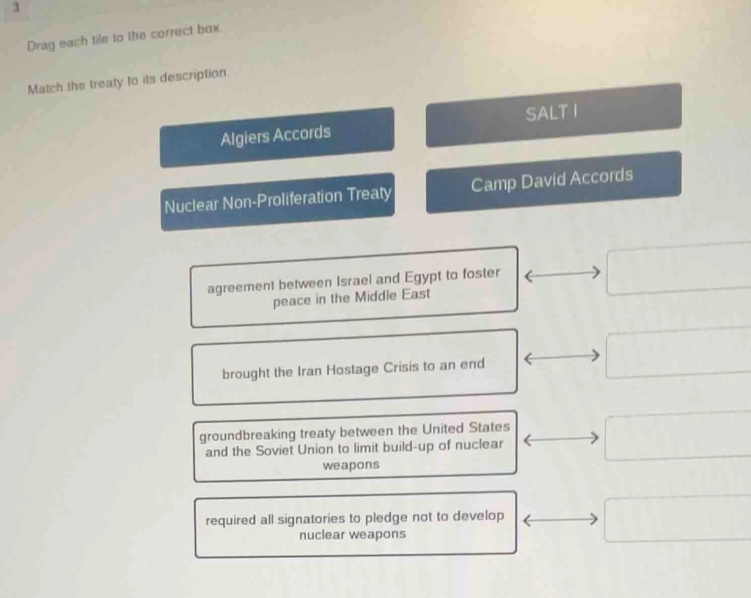 3 drag each tile to the correct box. match the treaty to its descriptio…