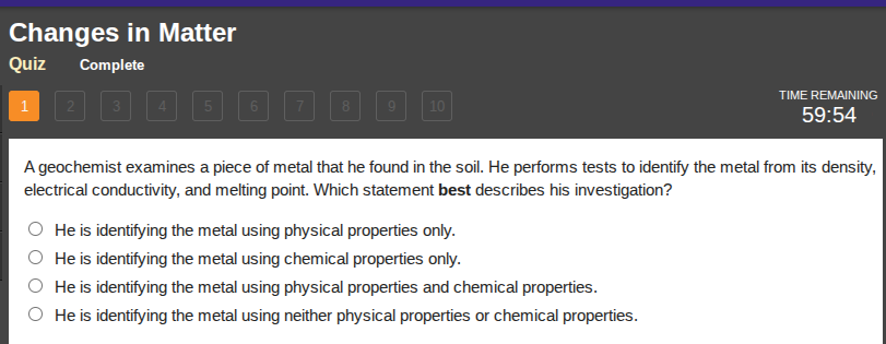 changes in matter quiz complete 1 2 3 4 5 6 7 8 9 10 time remaining 59:…