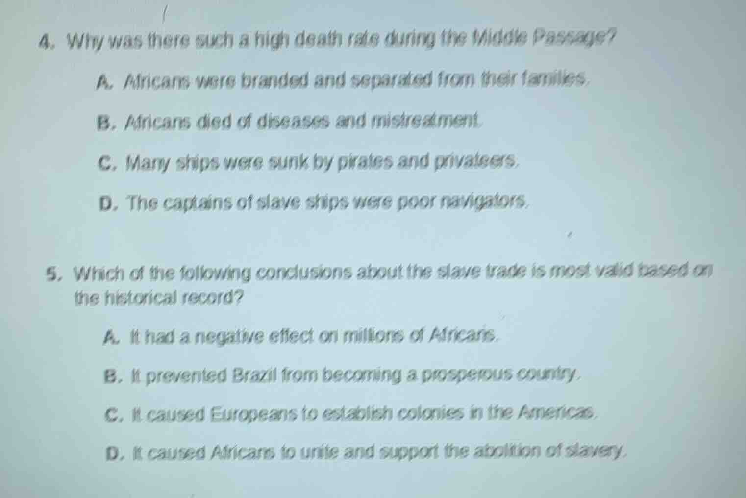 4. why was there such a high death rate during the middle passage? a. a…