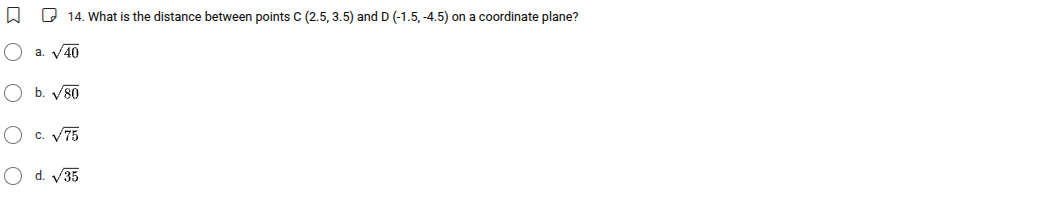 14. what is the distance between points c (2.5, 3.5) and d (-1.5, -4.5)…