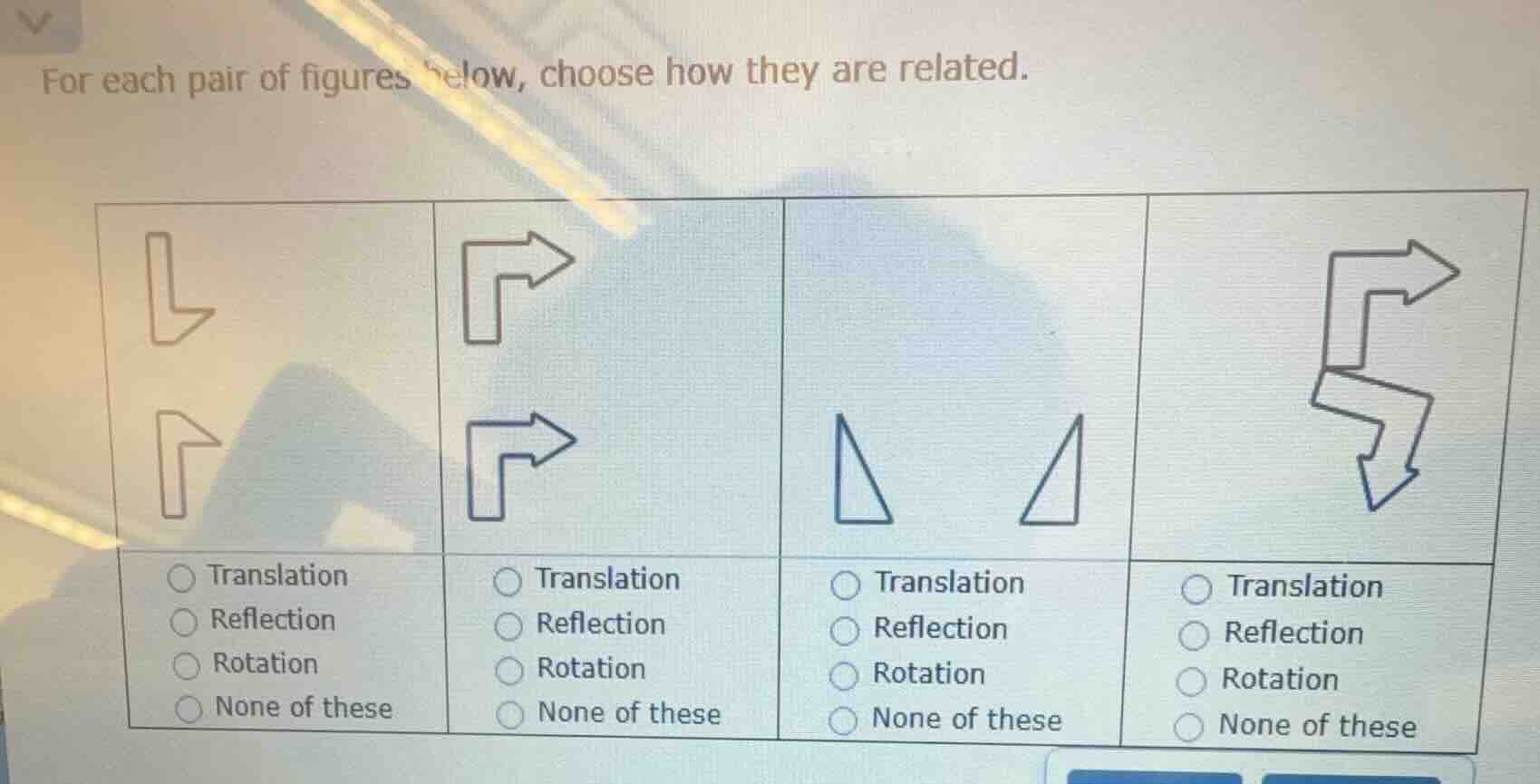 for each pair of figures below, choose how they are related. 1. options…