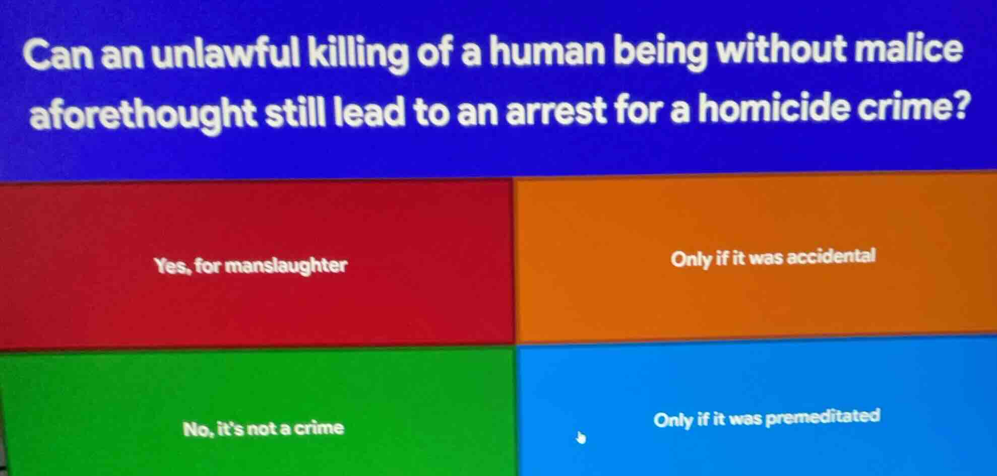 can an unlawful killing of a human being without malice aforethought st…