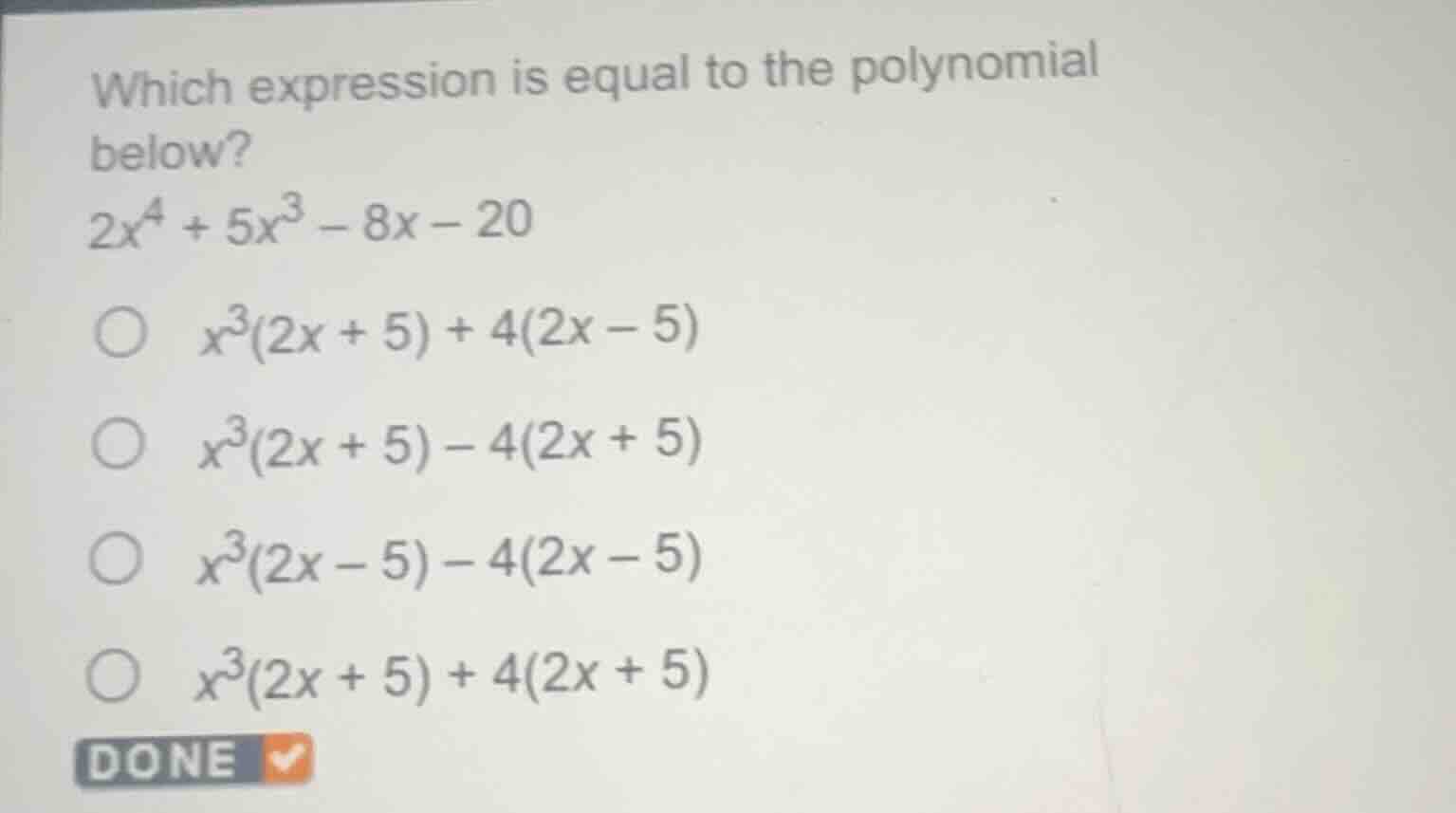 which expression is equal to the polynomial below? $2x^4 + 5x^3 - 8x - …