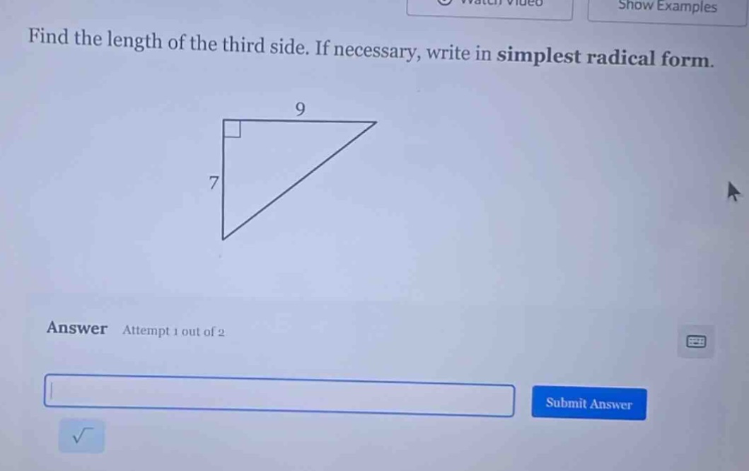 find the length of the third side. if necessary, write in simplest radi…