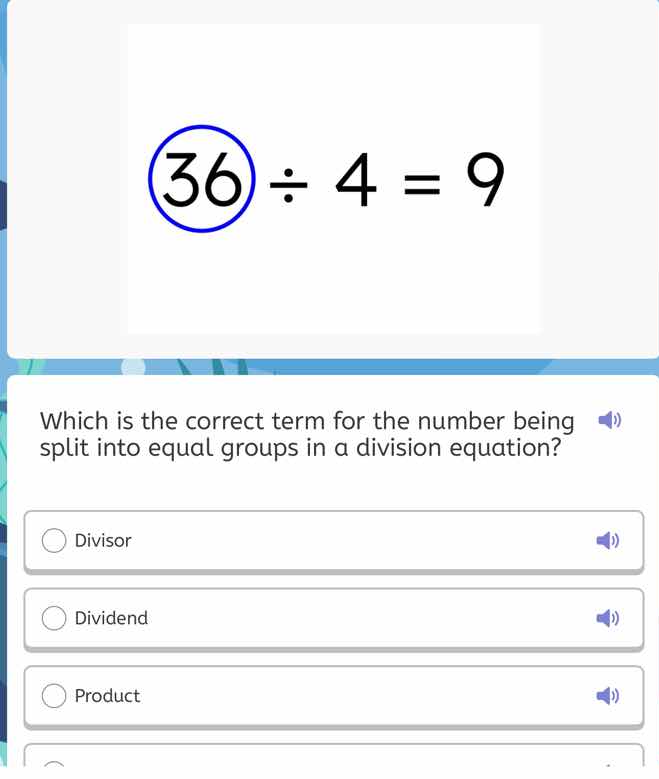 36÷4=9 which is the correct term for the number being split into equal …