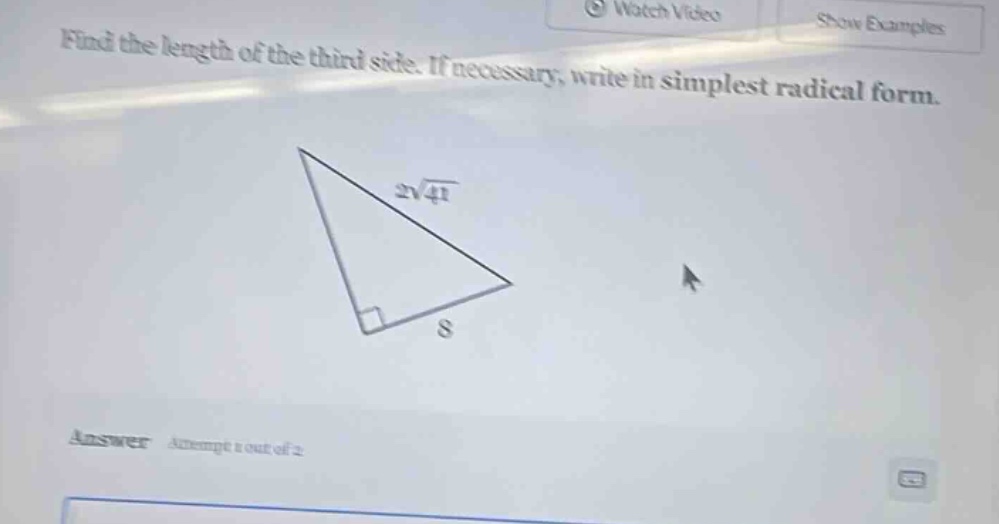 find the length of the third side. if necessary, write in simplest radi…