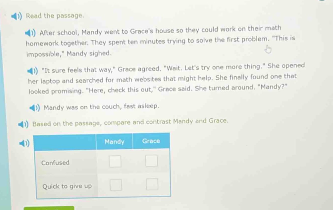 read the passage. after school, mandy went to graces house so they coul…