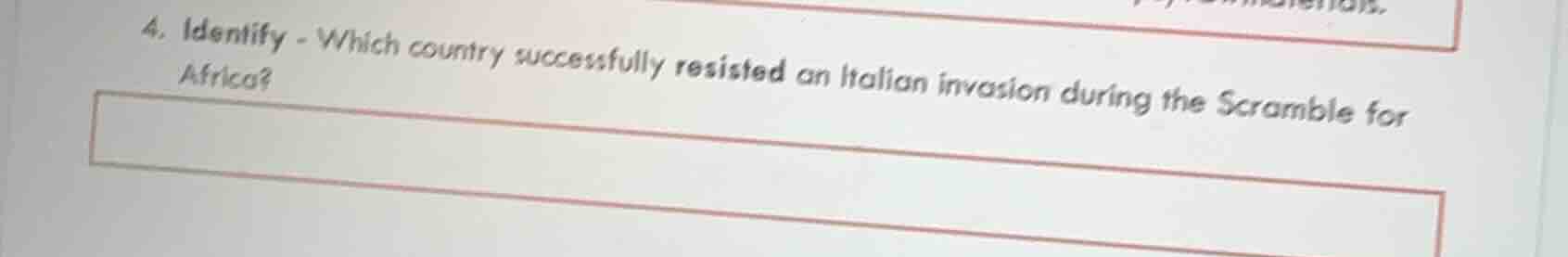 4. identify - which country successfully resisted an italian invasion d…