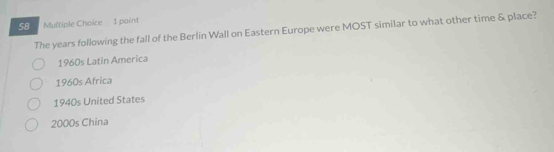 58 multiple choice 1 point the years following the fall of the berlin w…
