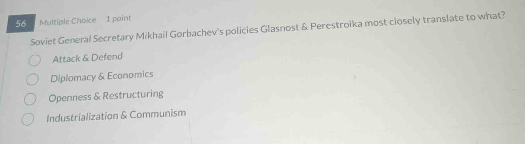 56 multiple choice 1 point soviet general secretary mikhail gorbachevs …