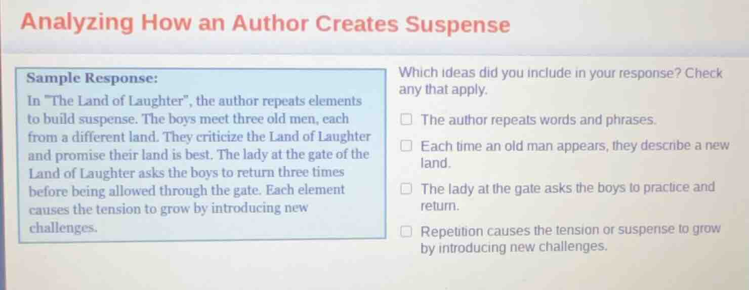 analyzing how an author creates suspense sample response: in \the land …