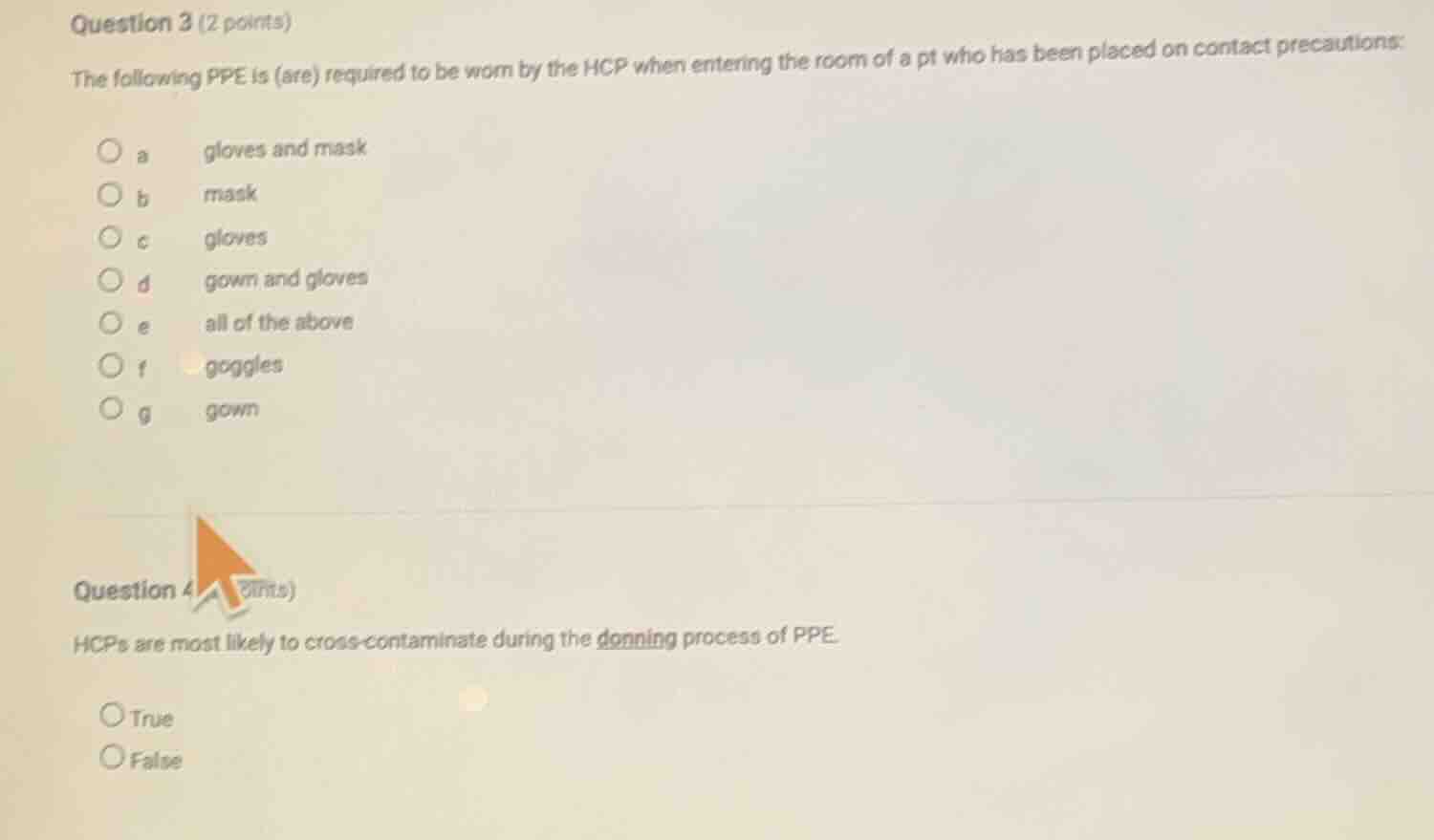 question 3 (2 points) the following ppe is (are) required to be worn by…