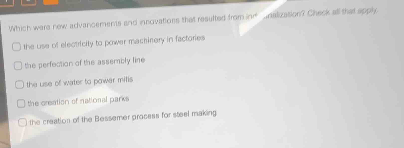 which were new advancements and innovations that resulted from industri…