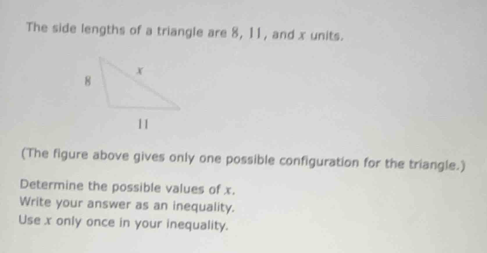the side lengths of a triangle are 8, 11, and $x$ units. (the figure ab…