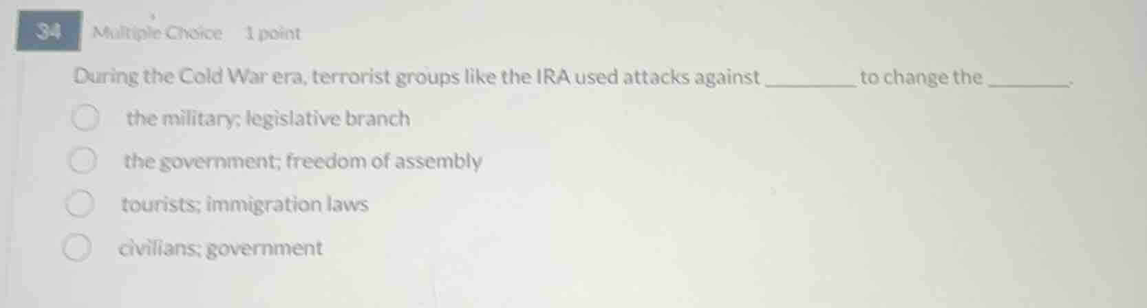 34 multiple choice 1 point during the cold war era, terrorist groups li…