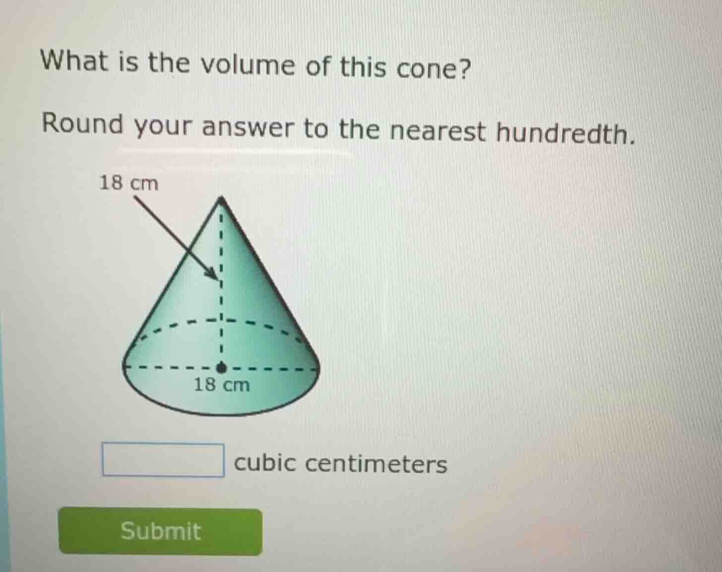 what is the volume of this cone? round your answer to the nearest hundr…