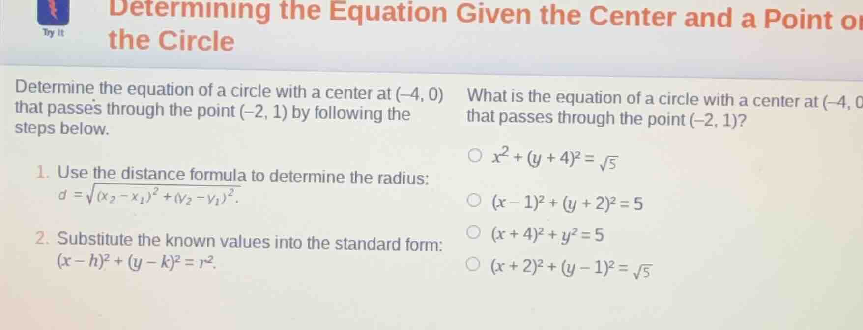 determining the equation given the center and a point on the circle det…