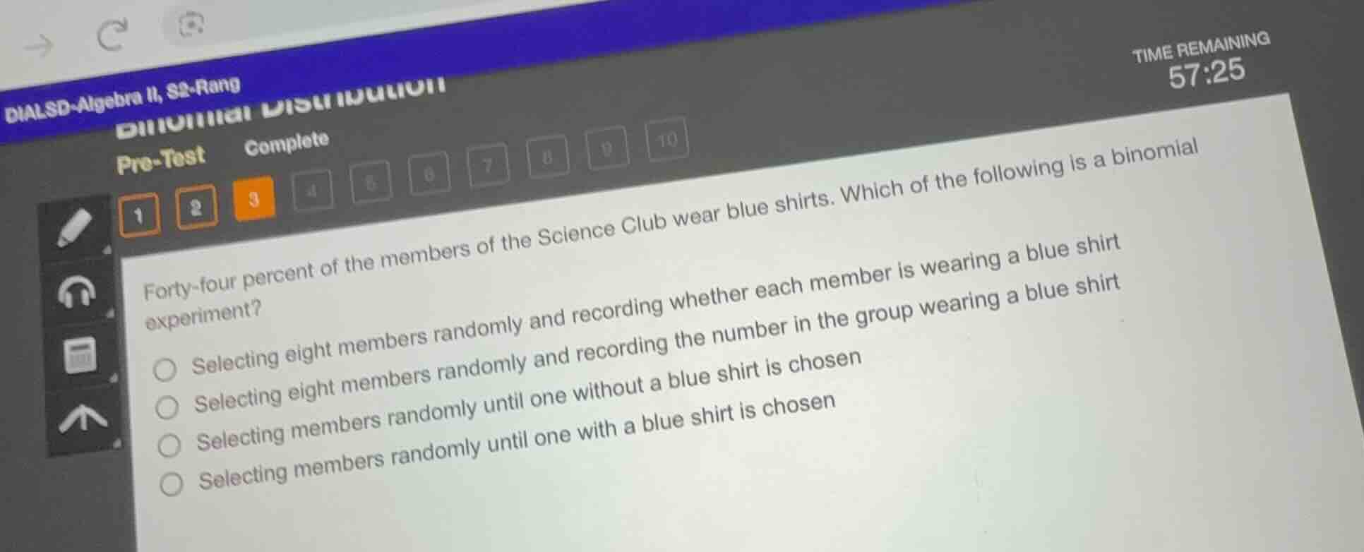dialsd-algebra ii, s2-rang pre-test complete time remaining 57:25 1 2 3…